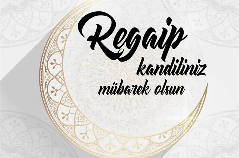 Regaip Gecesi'nde Yükselen Dua ve İbadetler: Neler Yapılmalı?